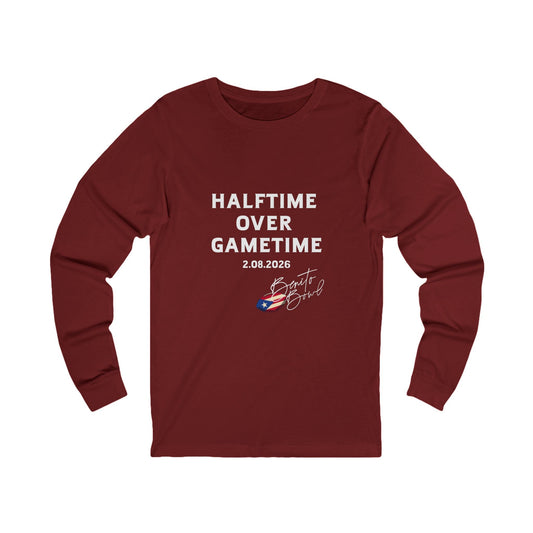 Bad Bunny  Halftime Over Gametime Long Sleeve | Bad Bunny Merch | Bad Bunny NFL Super Bowl Merch